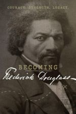 Watch Becoming Frederick Douglass Megavideo