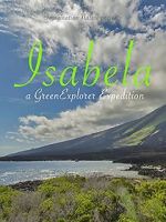 Watch Isabela: a Green Explorer Expedition Megavideo