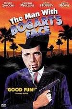 Watch The Man with Bogart's Face Megavideo