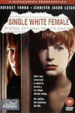 Watch Single White Female Megavideo