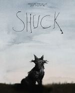 Watch Shuck (Short 2023) Megavideo