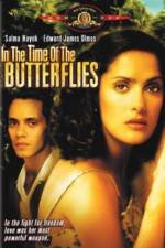 Watch In the Time of the Butterflies Megavideo