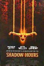 Watch Shadow Hours Megavideo