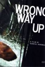 Watch Wrong Way Up Megavideo