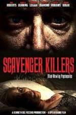 Watch Scavenger Killers Megavideo