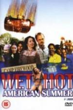 Watch Wet Hot American Summer Megavideo