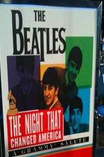 Watch The Beatles: The Night That Changed America-A Grammy Salute Megavideo