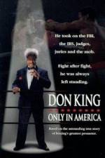 Watch Don King Only in America Megavideo