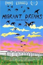 Watch Migrant Dreams Megavideo