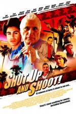 Watch Shut Up and Shoot Megavideo