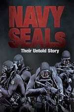 Watch Navy SEALs  Their Untold Story Megavideo