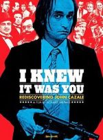Watch I Knew It Was You: Rediscovering John Cazale Megavideo