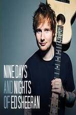 Watch Nine Days and Nights of Ed Sheeran Megavideo