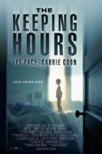 Watch The Keeping Hours Megavideo