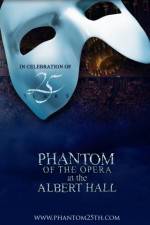 Watch The Phantom of the Opera at the Royal Albert Hall Megavideo