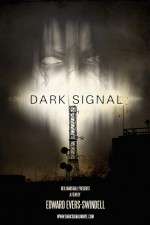 Watch Dark Signal Megavideo