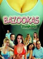 Watch Bazookas: The Movie Megavideo