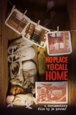Watch No Place to Call Home Megavideo