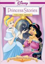 Watch Disney Princess Stories Volume Three: Beauty Shines from Within Megavideo