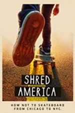 Watch Shred America Megavideo