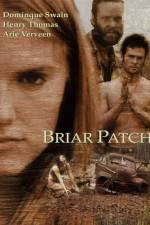 Watch Briar Patch Megavideo