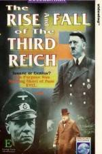 Watch The Rise and Fall of the Third Reich Megavideo