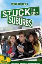 Watch Stuck in the Suburbs Megavideo