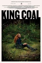 Watch King Coal Megavideo