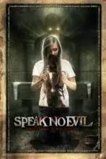 Watch Speak No Evil Megavideo