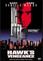 Watch Hawk's Vengeance Megavideo