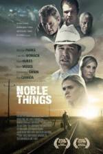 Watch Noble Things Megavideo