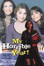 Watch My Horrible Year Megavideo