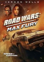Watch Road Wars: Max Fury Megavideo