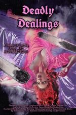 Watch Deadly Dealings Megavideo