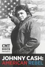 Watch Johnny Cash: American Rebel Megavideo