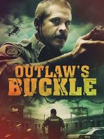 Watch Outlaw\'s Buckle Megavideo