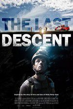 Watch The Last Descent Megavideo