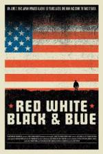 Watch Red White Black & Blue Megavideo