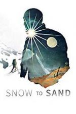 Watch Snow to Sand Megavideo