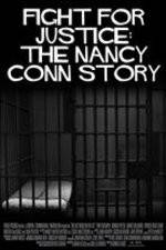 Watch Fight for Justice The Nancy Conn Story Megavideo