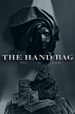 Watch The Hand Bag Megavideo