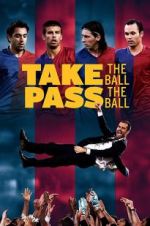 Watch Take the Ball, Pass the Ball Megavideo