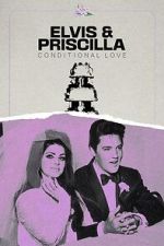 Watch Elvis & Priscilla: Conditional Love Megavideo