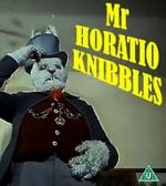 Watch Mr. Horatio Knibbles Megavideo