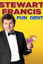 Watch Stewart Francis: Pun Gent Megavideo