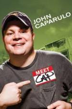 Watch John Caparulo Meet Cap Megavideo