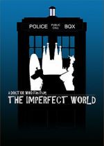 Watch Doctor Who: El Mundo Imperfecto Megavideo