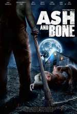 Watch Ash and Bone Megavideo
