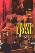 Watch Perfectly Legal Megavideo