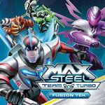 Watch Max Steel Team Turbo: Fusion Tek Megavideo